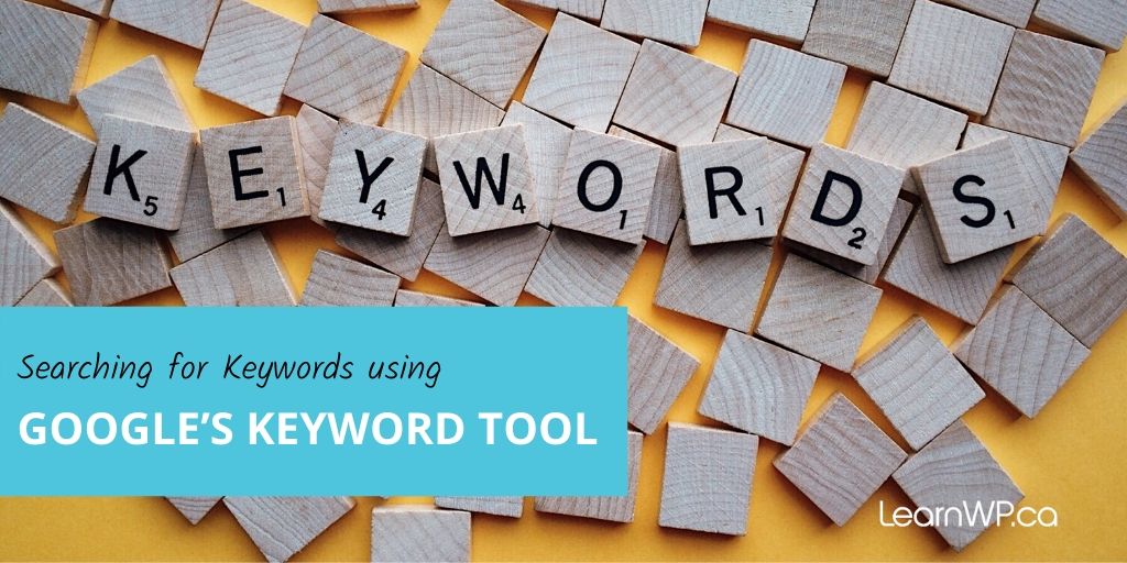 Searching for keywords using Google’s keyword tool - Scrabble letters spelling Keywords