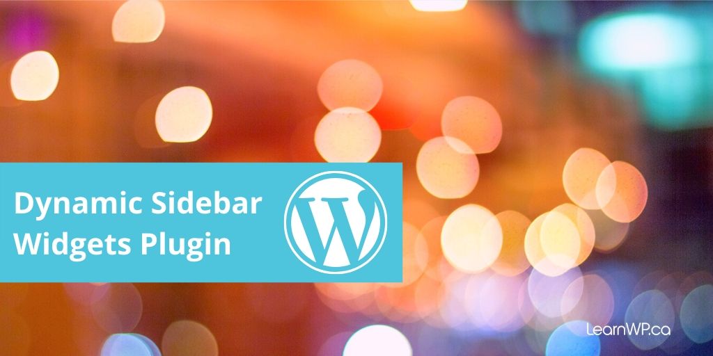 dynamic sidebar widget plugin WordPress
