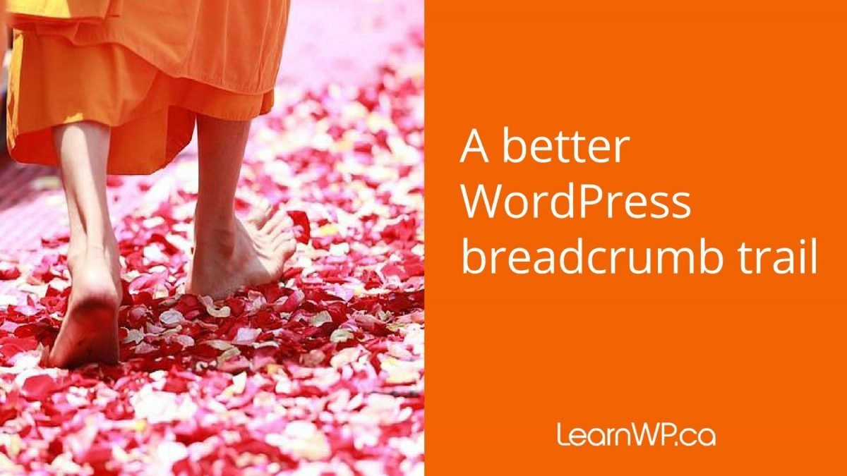 A better WordPress breadcrumb trail