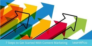 7 Steps to Get Started with Content Marketing