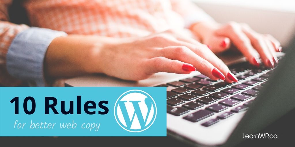 10 rules for better web copy WordPress