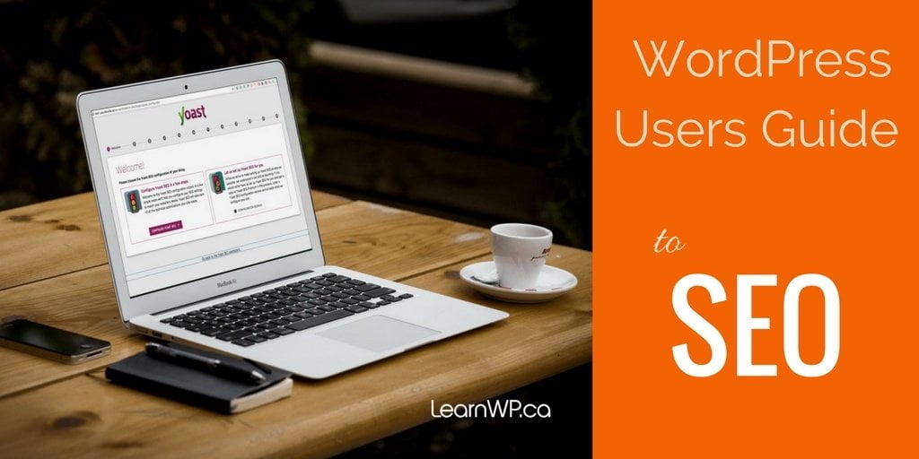 SEO WordPress Users Guide