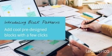 Introducing WordPress Block Patterns